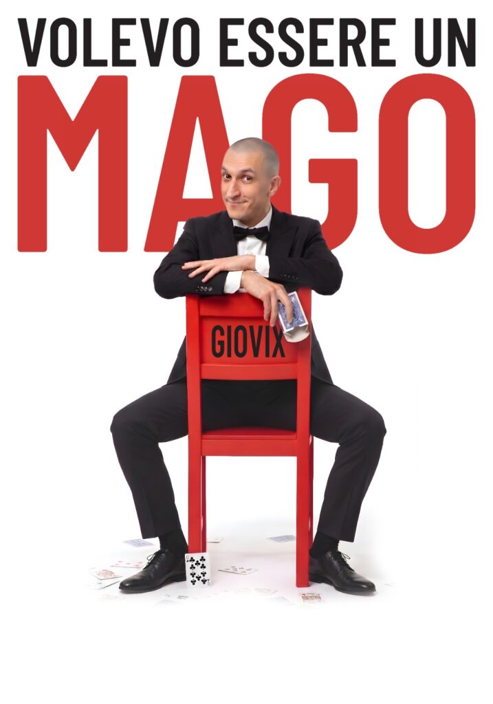 Locandina spettacolo "Volevo essere un mago"